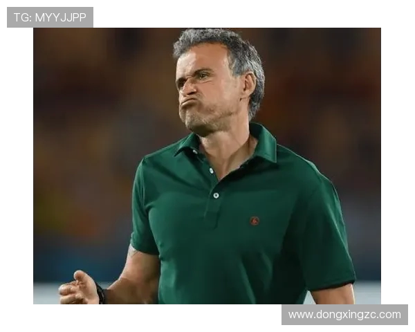 恩里克称赞球队表现出色强调心态良好是宝贵财富